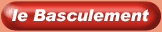 Le basculement